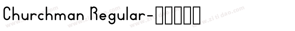 Churchman Regular字体转换